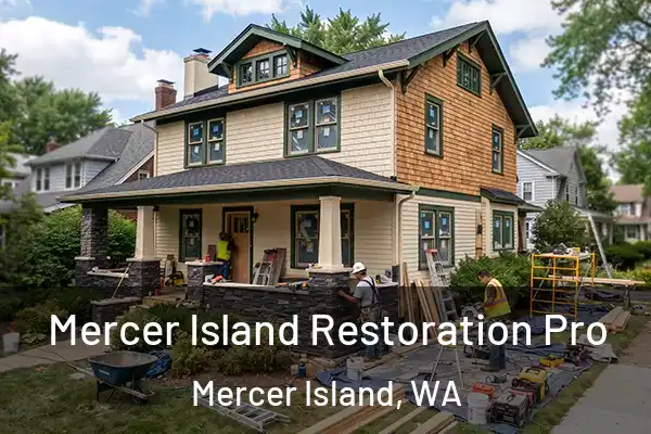  Mercer Island Restoration Pro Mercer Island, WA